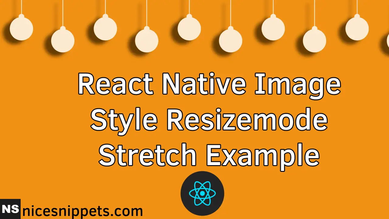 React Native Image Style Resizemode Stretch Example